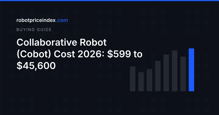 Сколько стоит коллаборативный робот (кобот) в 2026 году: от $599 до $45,600