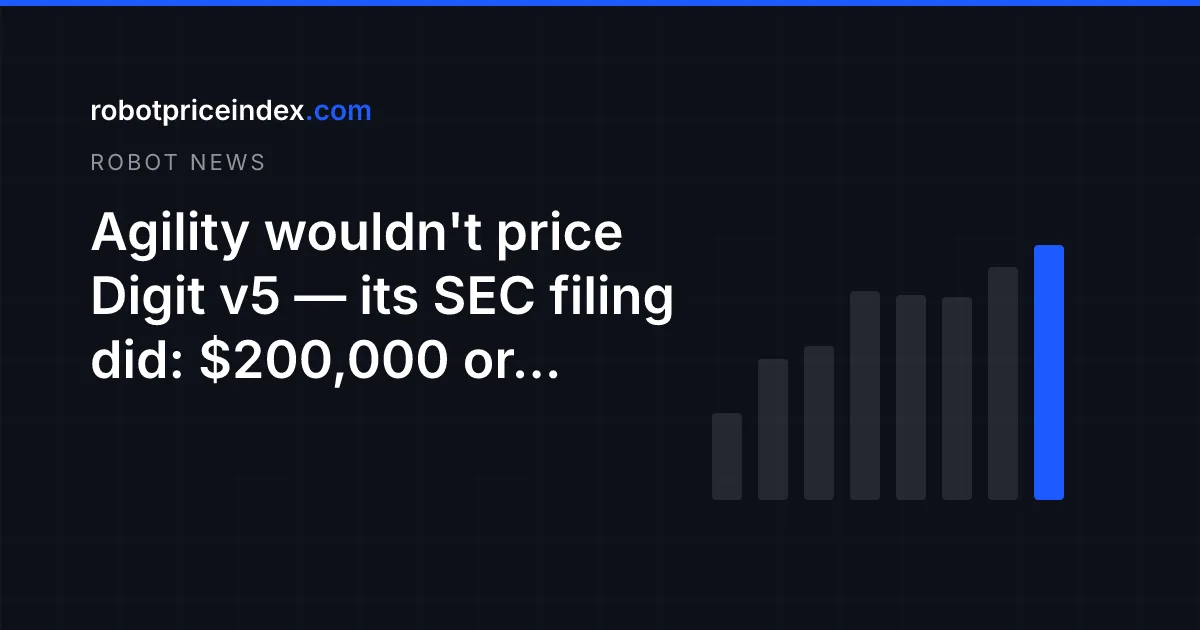 Agility wouldn't price Digit v5 — its SEC filing did: $200,000 or $8,500/month
