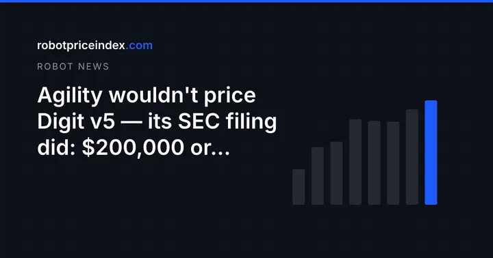 Agility wouldn't price Digit v5 — its SEC filing did: $200,000 or $8,500/month