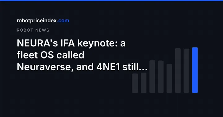 NEURA's IFA keynote: a fleet OS called Neuraverse, and 4NE1 still means a reservation, not a delivery